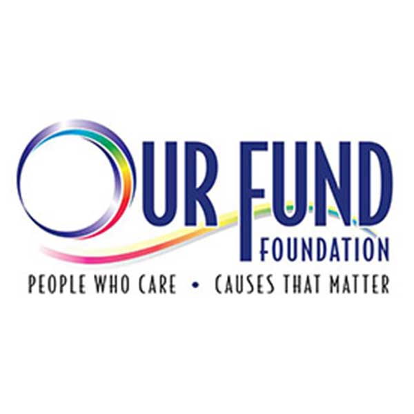 Our Fund Foundation - People Who Care - Causes That Matter